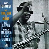 Jimmy Forrest - All The Gin Is Gone