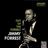 Jimmy Forrest - Out Of The Forrest