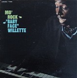 Baby Face Willette - Mo' Rock