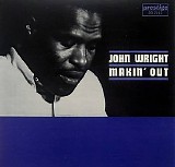 John Wright - Making Out