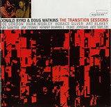 Donald Byrd & Doug Watkins - The Transition Sessions