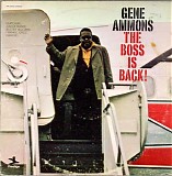 Gene Ammons - The Boss Is Back!