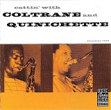 John Coltrane - Cattin' With Coltrane And Quinichette