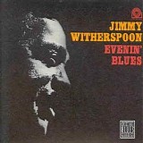 Jimmy Witherspoon & T- Bone Walker - Evenin' Blues