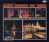 Sarah Vaughan - Sassy Swings The Tivoli