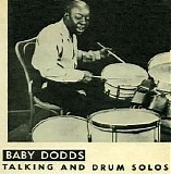 Baby Dodds - Talking And Drum Solos