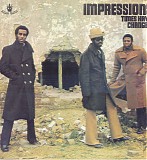 The Impressions - Times Have Changed
