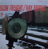 Ray Bryant - Slow Freight