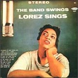 Lorez Alexandria - The Band Swings - Lorez Sings