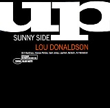 Lou Donaldson - Sunny Side Up