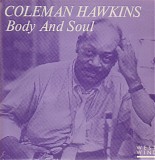 Coleman Hawkins - Body & Soul