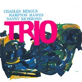 Charles Mingus - Mingus Three