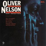 Oliver Nelson - The Blues And The Abstract Truth