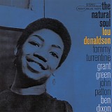 Lou Donaldson & Grant Green - The Natural Soul