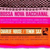 Charlie Rouse Septet - Bossa Nova Bacchanal