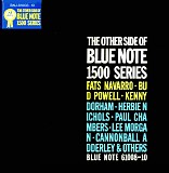 Fats Navarro, Bud Powell, Kenny Dorham, Herbie Nichols, Paul Chambers, Lee Morga - The Other Side Of Blue Note 1500 Series