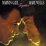 Marvin Gaye & Mary Wells - Together