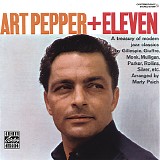 Art Pepper - Art Pepper + Eleven - Modern Jazz Classics