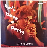 Amos Milburn - Let's Have A Party