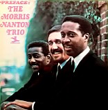 Morris Nanton Trio - Preface