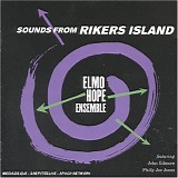 Elmo Hope Ensemble - Sounds From Rikers Island