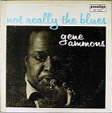 Gene Ammons - Not Really The Blues- Jammin' With Gene
