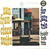 Freddie Redd - San Francisco Suite