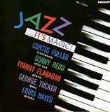 Curtis Fuller - Jazz...It's Magic !