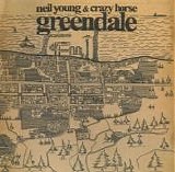 Neil Young & Crazy Horse - Greendale