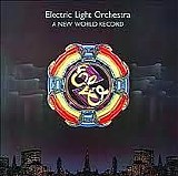 Electric Light Orchestra - A New World Record [Classic Albums Collection]