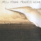 Neil Young - Prairie Wind