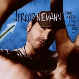 Jerrod Niemann - Judge Jerrod and the Hung Jury