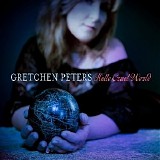Gretchen Peters - Hello Cruel World