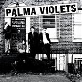 Palma Violets - 180