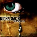 Nickelback - Silver side up