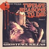 Ghostface Killah & Adrian Younge - Twelve reasons to die (Disco 1)
