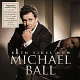 Michael Ball - Both sides now
