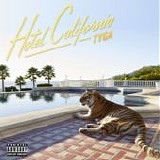 Tyga - Hotel California
