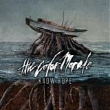 The Color Morale - Know hope