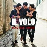Il Volo - MÃ¡s que amor