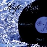 Artisti Vari - CafÃ¨ del Mar - Chillhouse Mix 1 (Disco 1)
