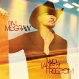 Tim McGraw - Two lanes of freedom