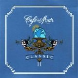 Artisti Vari - CafÃ¨ del Mar - Classic II
