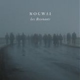 Mogwai - Les revenants