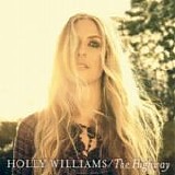 Holly Williams - The highway