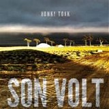 Son Volt - Honky tonk