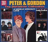 Peter & Gordon - A World Without Love: The Definitive Collection