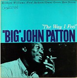 "Big" John Patton & Grant Green - The Way I Feel