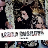 Lenka Dusilova - Mezi svety