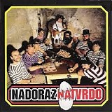 Nadoraz - Natvrdo